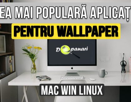 Cea mai populară aplicație pentru descărcarea automată a imaginilor de fundal (wallpaper) pentru MAC - Windows - Linux