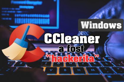 Aplicația CCleaner a fost “hackerită” - ce trebuie să faceți - IMPORTANT