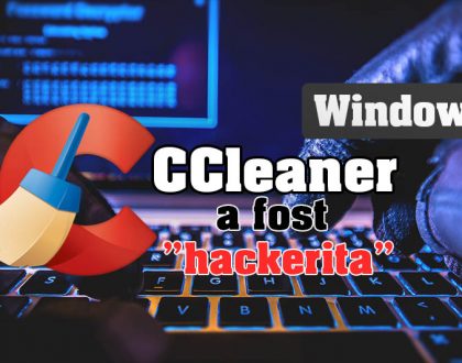 Aplicația CCleaner a fost “hackerită” - ce trebuie să faceți - IMPORTANT