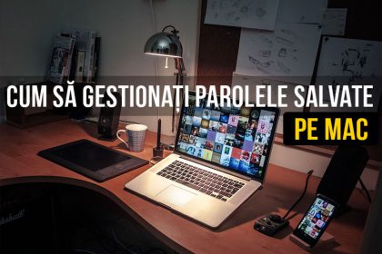 Cum să gestionați toate parolele salvate de pe Mac