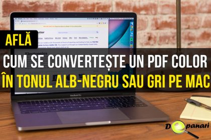 Cum se convertește un document PDF color în tonul alb-negru sau gri pe Mac