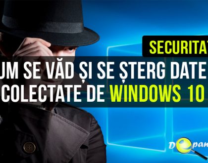 Cum se văd și se șterg datele colectate de Windows 10 trimise către Microsoft