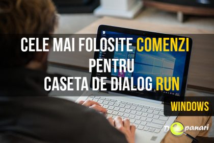 Cele mai folosite comenzi pentru accesarea utilitarelor prin caseta de dialog Run din Windows