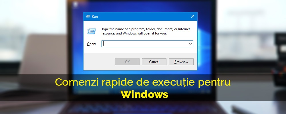 Comenzi esențiale și rapide de execuție pentru Windows